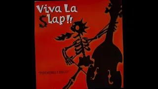 26 - (Slap Drunken Terrors) Fighting Now ‐Viva La Slap!! 2002 Psychobilly Disco @skamadosska #ska