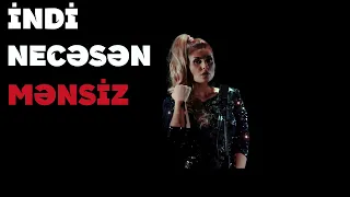 Şəbnəm Tovuzlu - İndi Necəsən Mənsiz  (Official Music Video)
