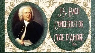 Bach - Concerto For Oboe d'Amore