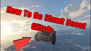 How To Do The Shunt Boost Glitch Gta V PS4&Xbox