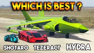 GTA 5 ONLINE : HYDRA VS TEZERACT VS SHOTARO (WHICH IS BEST?)