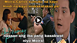 MOIRA AT CARLOS TIMBOG NA NG MGA PULIS LIVE NOW FULL EPISODE 516 MAY 6,2024 ABOT KAMAY HIGHLIGHTS