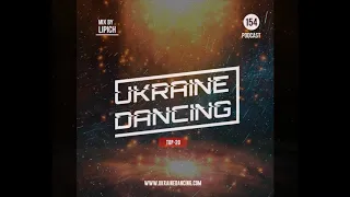 УКРАЇНСЬКІ ПІСНІ ◎ Ukraine Dancing. TOP-20 - Podcast #154 (Mix by Lipich) [Kiss FM 06.11.2020]