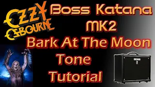 Boss Katana MK2 Jake E. Lee Tone Tutorial #bosskatana #ozzyosbourne