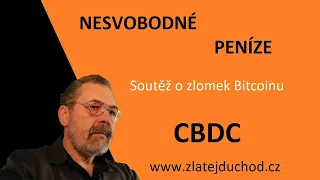 Nesvobodné peníze - CBDC