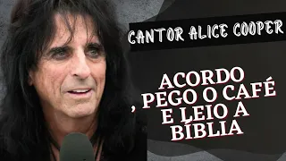 Alice Cooper TESTEMUNHA SOBRE SUA FÉ