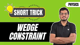 Short trick wedge constraint | JEE2023