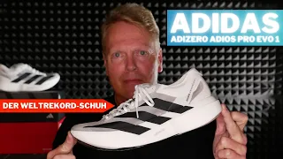 Adidas Adizero Adios Pro Evo 1 – der Weltrekord-Schuh