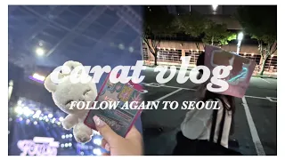 캐럿브이로그｜caratvlog FOLLOW AGAIN TO SEOUL🖤