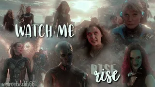 Marvel Ladies || Watch Me Rise