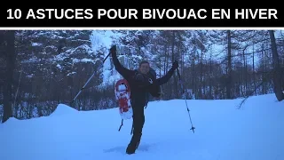 10 astuces pour BIVOUAQUER ou RANDONNER EN HIVER ! +1 bonus