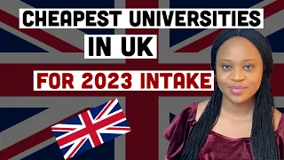 Newest Affordable universities In The UK For International Students for Sept 2023