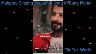 Mahpara Singing Beautifull Song in Rang Mahal Drama Sehar Khan , Ali Ansari , Aruba Miraza || Mahyed