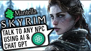 How To Talk To Any NPC In Skyrim Using ChatGPT AI And Mantella Mod!