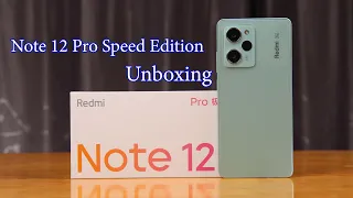 ရှယ်ကြမ်းတဲ့ Redmi Note 12 Pro Speed Edition #unboxing #redmi