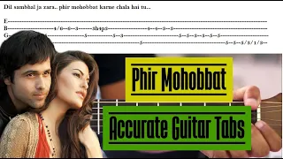 Phir Mohobbat Accurate Guitar Tabs | Murder 2 | Emraan Hashmi |theguitarguy