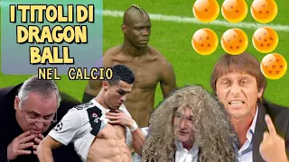 I MIGLIORI MEME DI DRAGONBALL NEL CALCIO - Compilation Pt.1