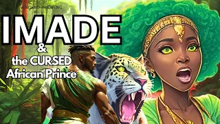 She Watched with ANGER as the CURSED Prince was tormented by EVIL Hunters| IMADE 1 African Fantasy