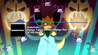 Undertale - "Alphys Take's Action [Alphys Neo Theme]" NITRO Remix