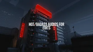 hot/badass audios for edits(2)