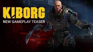 KIBORG - New Demo Trailer