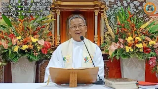 "Nganong nagkalisod ang atong kinabuhi?" 8/20/2021 Misa ni Fr. Ciano sa SVFP.