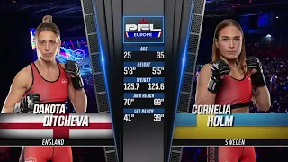 Dakota Ditcheva vs Cornelia Holm | PFL Paris Full Fight