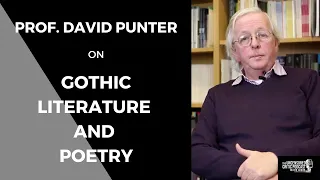 The Uncensored Critic Podcast: David Punter on Gothic Literature and Poetry