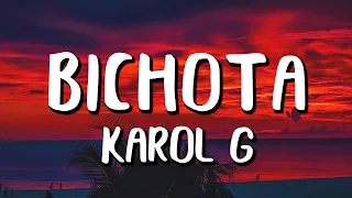 KAROL G - BICHOTA (Letra/Lyrics)