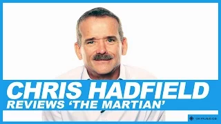 Astronaut Chris Hadfield reviews The Martian
