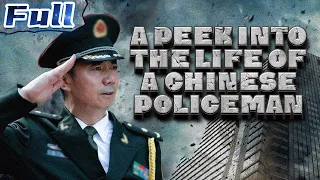 【ENG】A Peek into the Life of a Chinese Policeman | Drama Movie | China Movie Channel ENGLISH