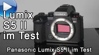Panasonic Lumix S5 II im großen Traumflieger-Test! Incl. Fokus-Bracketing und Fokusübergang.