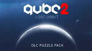 Q.U.B.E. 2 DLC Trailer | Lost Orbit (First-Person Puzzle)