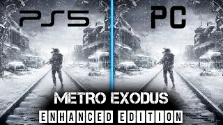 НАГЛЯДНОЕ СРАВНЕНИЕ METRO EXODUS ENHANCED EDITION на ПК и PS5