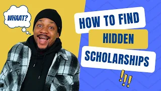 How to find Hidden Scholarships | Simple Hack