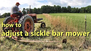 sickle bar mower adjustment & mowing under fences