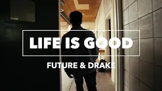 KidaTheGreat - Future and Drake “Life Is Good”