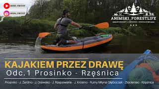 Kajakiem przez Drawę Odc. 1 (Prosinko - Rzęśnica) #drawa #kajak #wildcamping #outdoor