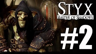 Styx Master of Shadows Walkthrough Part 2 No Commentary