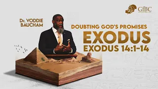 Doubting God's Promises  --  Voddie Baucham