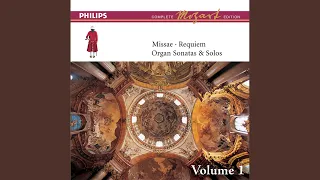 Mozart: Missa in C, K.66 "Dominicus" - 5. Benedictus