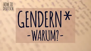 Warum gendern? Geschlechtsneutrale Sprache einfach erklärt!