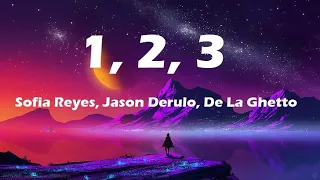 Sofia Reyes - 1,2,3 (Lyrics/La Letra) ft. Jason Derulo, De La Ghetto