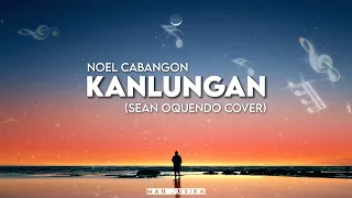 KANLUNGAN - SEAN OQUENDO COVER | LYRICS VIDEO | MahMusika