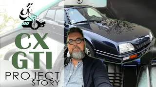 PROJECT STORY - CITROËN CX GTI