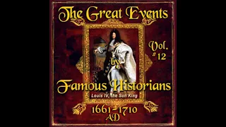 The Great Events by Famous Historians, Volume 12 by Charles F. Horne Part 2/3 | Full Audio Book