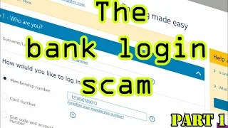 The bank login scam (Part 1)