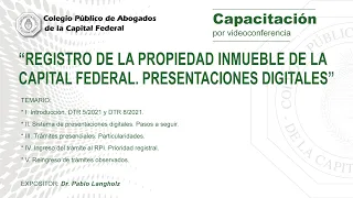 "Registro de la Propiedad Inmueble de la Capital Federal. Presentaciones digitales"