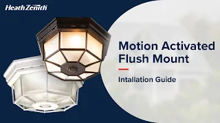 Motion Activated Outdoor Flush Mount – Installation Guide | Heath Zenith