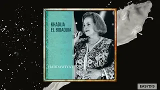 Khadija El Bidaouia - Âyta zaêriya / عيطة زعرية